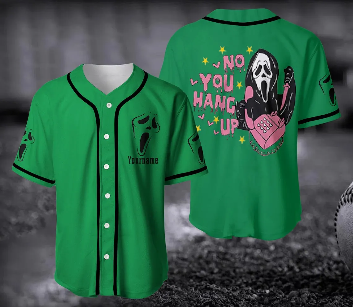 No You Hang Up Baseball Jersey, Ghostface Valentine Jersey, Halloween Jersey, Halloween Gift, Funny Funny Ghostface